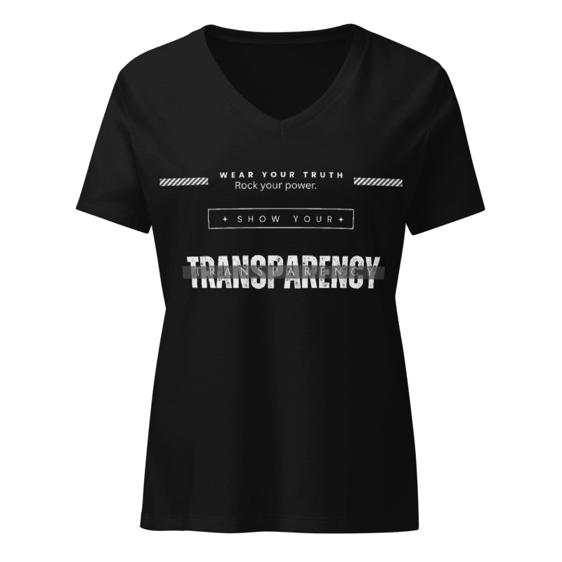 TRANSPARENCY Wear your truth